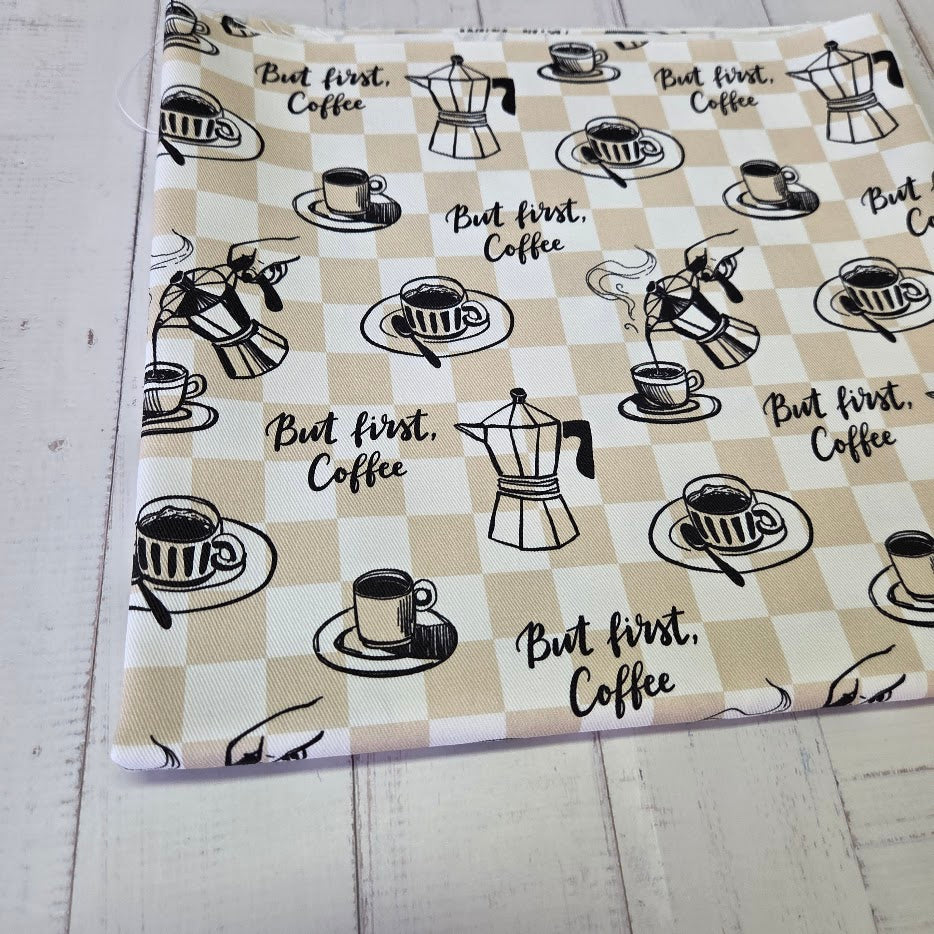 MYO Design - Twill Canvas - But first, Coffee